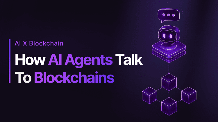 How AI Agents Talk to Blockchains