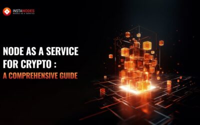 Node as a Service (NaaS) for Crypto: A Comprehensive Guide